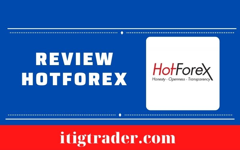 HotForex Review Reddit