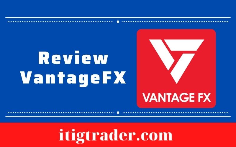 Vantage FX Review Reddit