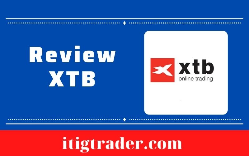 XTB Review Reddit